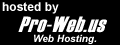 Hosted by: Pro-Web.us